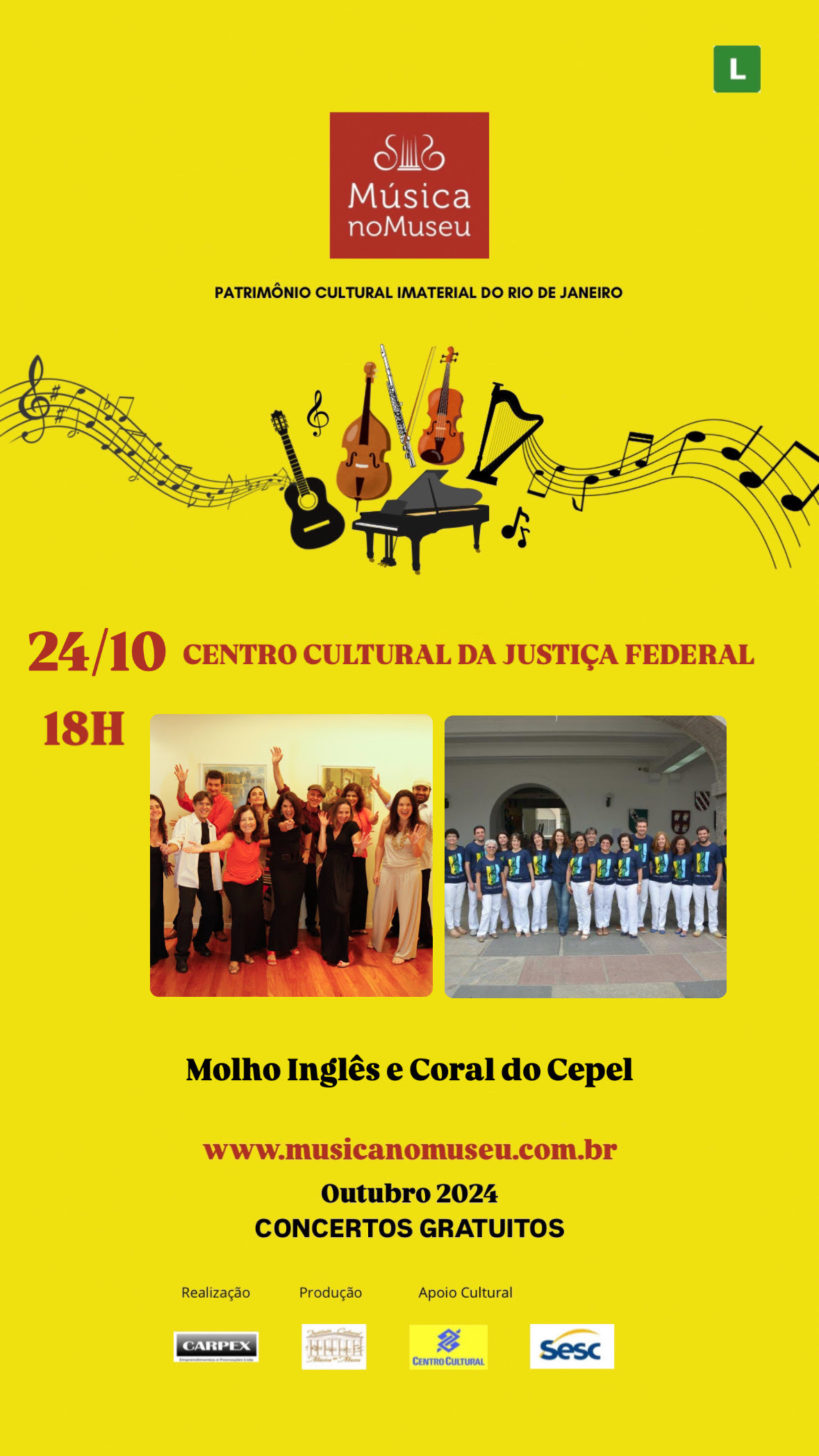 Concerto no Centro Cultural Justiça Federal nesta quinta-feira: Molho Inglês e Coral do Cepel