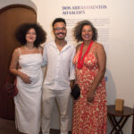 Ana Paula Rocha, PV Dias e Janaina Damaceno